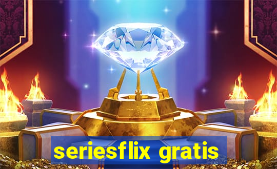 seriesflix gratis